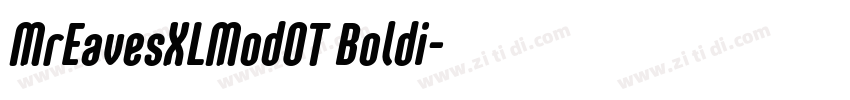 MrEavesXLModOT Boldi字体转换